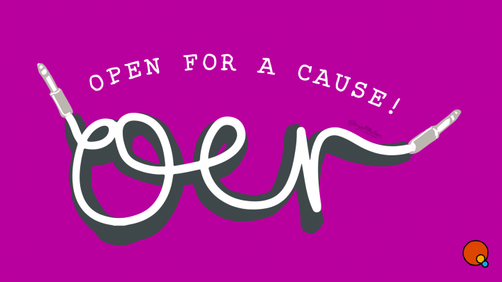 "Open for a cause: fostering participation in society and education"