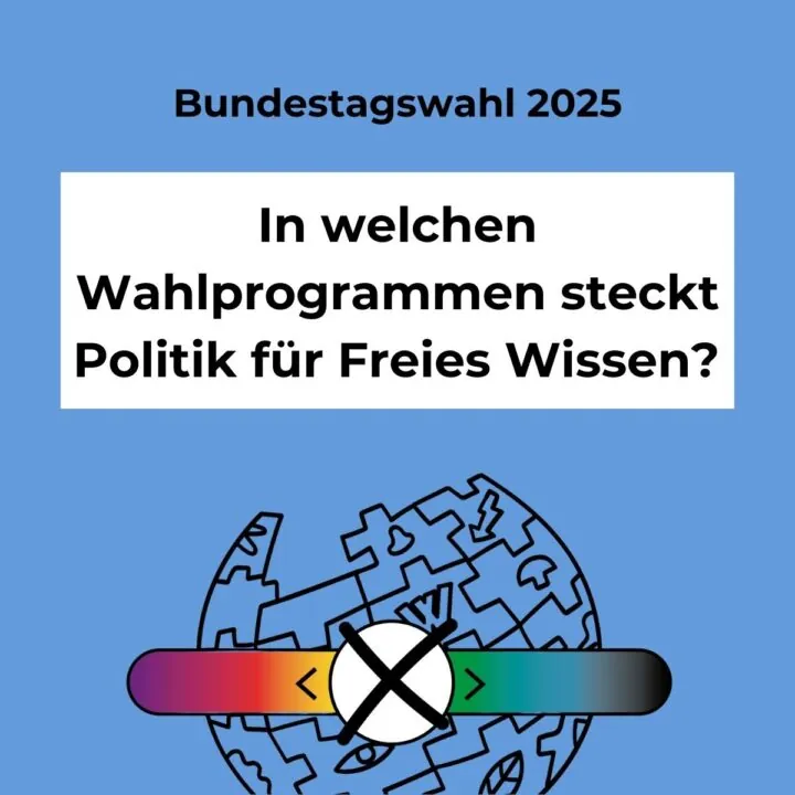 Bundestagswahl 2025: In welchen Wahlprogrammen steckt Politik für Freies Wissen